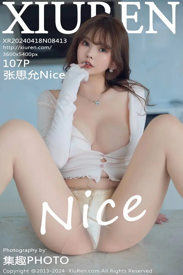 Vol. 08413 张思允Nice(108P)-妹子录-美女图片|美女写真 专注超高清美女图片分享网站